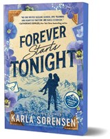 Forever Starts Tonight (Deluxe Edition) - Karla Sorensen - 9781464270468