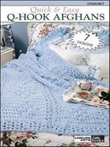 Quick Easy QHook Afghans - Leisure Arts - 9781464702938