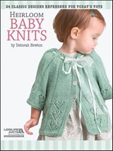Heirloom Baby Knits - Deborah Newton - 9781464706660