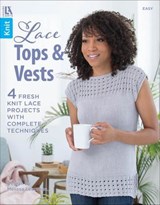Lace Tops & Vests - Melissa Leapman - 9781464789502