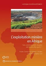 Mining in Africa (French) - CHUHAN-POLE,  Punam ; Dabalen, Andrew L. ; Land, Bryan Christopher - 9781464813955
