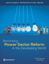 Rethinking power sector reform in the developing world