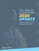 The Human Capital Index 2020 Update - World Bank Group - 9781464815522