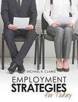 Employment Strategies for Today - Michael Clarke - 9781465269546