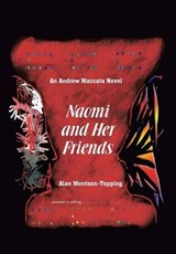 Naomi and Her Friends - MORRISON-TOPPING,  Alan - 9781465308573