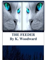 The Feeder - K. Woodward - 9781465731975