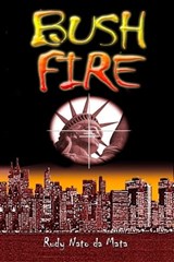 Bushfire - Rudy Nato da Mata - 9781465732057