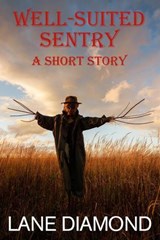 Well-Suited Sentry - Lane Diamond - 9781465827296