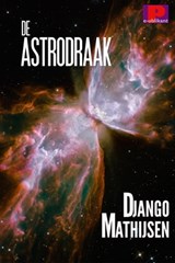 De astrodraak - Django Mathijsen - 9781465850522