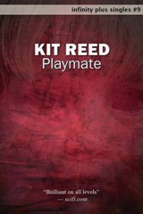 Playmate - Kit Reed - 9781465910615