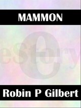 Mammon - Robin Gilbert - 9781466132504