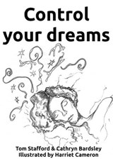 Control Your Dreams - Tom Stafford - 9781466176928