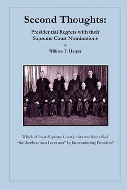 Second Thoughts, HARPER,  William T. - Paperback - 9781466273542