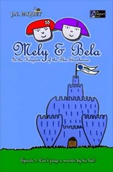 Mely & Bela in the Kingdom of the Blue Strawberries: 1 - J. N. Paquet - 9781466316812