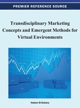 Transdisciplinary Marketing Concepts and Emergent Methods for Virtual Environments - Hatem El-Gohary - 9781466618619