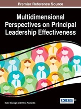 Multidimensional Perspectives on Principal Leadership Effectiveness - BEYCIOGLU,  Kadir - 9781466665910