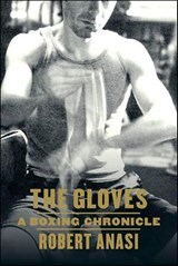 The Gloves - Robert Anasi - 9781466800472