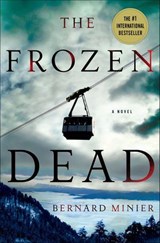 The Frozen Dead - Bernard Minier - 9781466844247