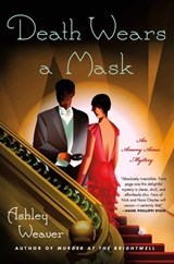 Death Wears a Mask - Ashley Weaver - 9781466846548