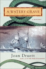 A Watery Grave - Joan Druett - 9781466855007