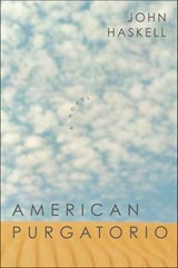 American Purgatorio - John Haskell - 9781466855106