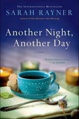 Another Night, Another Day - Sarah Rayner - 9781466859258