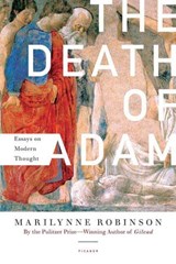 The Death of Adam - Marilynne Robinson - 9781466866539