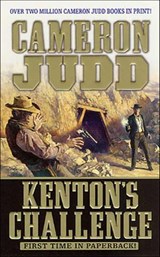 Kenton's Challenge - Cameron Judd - 9781466867727