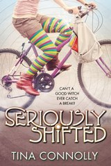Seriously Shifted - Tina Connolly - 9781466893221