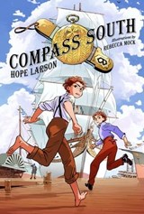Compass South - Hope Larson - 9781466895935