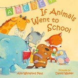 If Animals Went to School - Ann Whitford Paul - 9781466899216