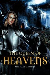 The Queen of Heavens - Michael Zammit - 9781467001519