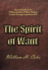 The Spirit of Want - William H Coles - 9781467025683