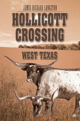 Hollicott Crossing - James Richard Langston - 9781467041812