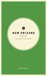 Wildsam Field Guides: New Orleans - Taylor Bruce - 9781467199612