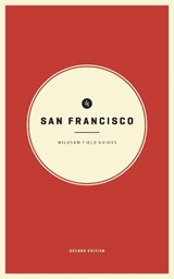 Wildsam Field Guides: San Francisco - Taylor Bruce - 9781467199629