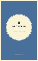 Wildsam Field Guides: Brooklyn - Taylor Bruce - 9781467199643