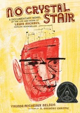 No Crystal Stair - Vaunda Micheaux Nelson - 9781467731775