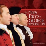 The Many Faces of George Washington - Carla Killough McClafferty - 9781467737234