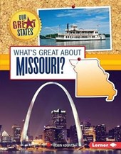 What's Great About Missouri?