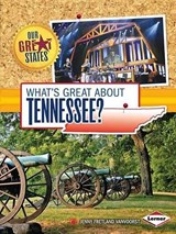 What's Great About Tennessee? - VANVOORST,  Jenny Fretland - 9781467745420