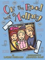 On the Road with Mallory - Laurie Friedman - 9781467750295