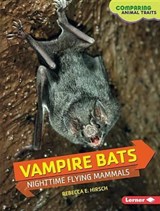 Vampire Bats - HIRSCH,  Rebecca E. - 9781467758796