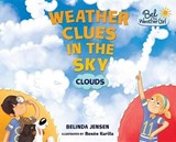 Weather Clues in the Sky -  - 9781467779630