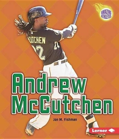 Andrew Mccutchen, FISHMAN,  Jon M. - Gebonden - 9781467781572