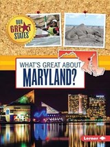 What's Great about Maryland? - YASUDA,  Anita - 9781467785051