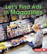 Let's Find Ads in Magazines - SCHUH,  Mari - 9781467796538