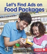Let's Find Ads on Food Packages - SCHUH,  Mari C. - 9781467796576