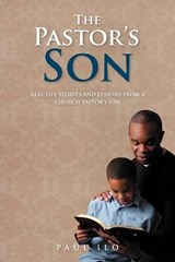 The Pastor's Son - Paul Ilo - 9781467885096