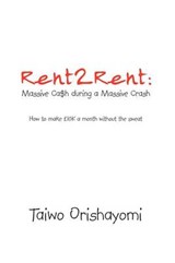 Rent2rent - Taiwo Orishayomi - 9781467889339